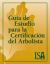 Arborist Certification Study Guide SPANISH